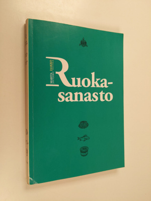 Marita Joutjärvi ym. : Ruokasanasto (signeerattu, tekijän...