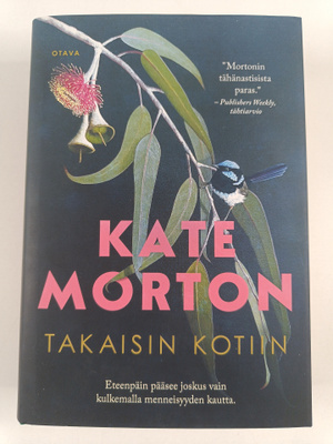 Kate Morton : Takaisin kotiin