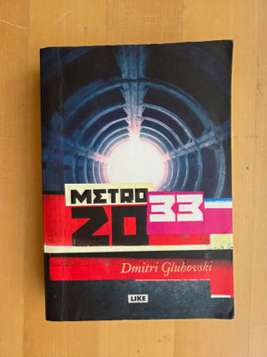 DMITRI GLUHOWSKI . METRO 2033 . ISO KOKO .