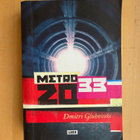 DMITRI GLUHOWSKI . METRO 2033 . ISO KOKO . - pikkukuva 1