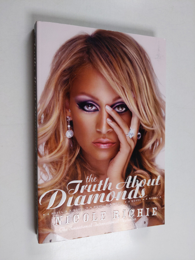 Nicole Richie : The Truth About Diamonds - A Novel