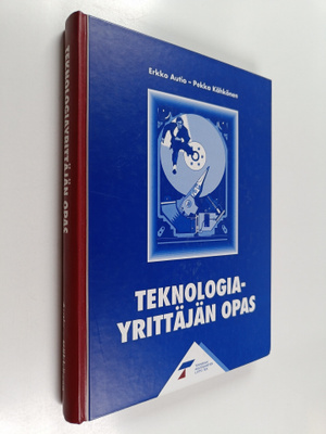 Erkko Autio : Teknologiayrittäjän opas
