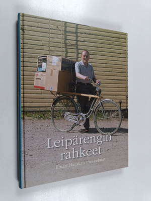 Aija Käkelä : Leipärengin rahkeet : Einari Hatakan muiste...