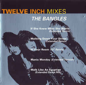 Bangles - Twelve Inch Mixes
