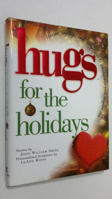 John William Smith : Hugs for the Holidays