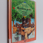 Hans de Beer : Myyräsen perhe / osa 3 Kuusi uutta arkitar... - pikkukuva 1