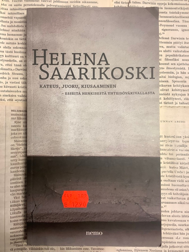 Helena Saarikoski - Kateus, juoru, kiusaaminen (nid.)