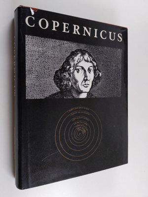 Michal Rusinek : Copernicus : världsalltets upptäckare : ...