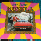 JEAN PIERRE KUSELA Voi Hyvä Tavaton ~ LP  Vesa-Matti Loiri - pikkukuva 1