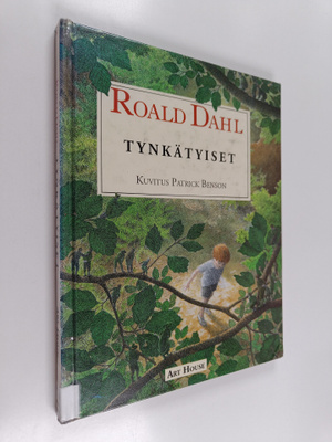 Roald Dahl : Tynkätyiset