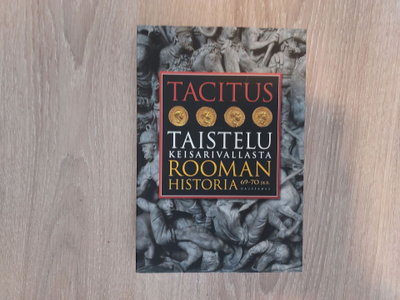 Tacitus: Taistelu keisarivallasta – Rooman historia