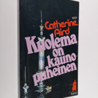 Catherine Aird : Kuolema on kaunopuheinen - pikkukuva 1