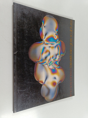 Timo Sarpaneva lasiveistoksia retretti 1987 : glass sculp...