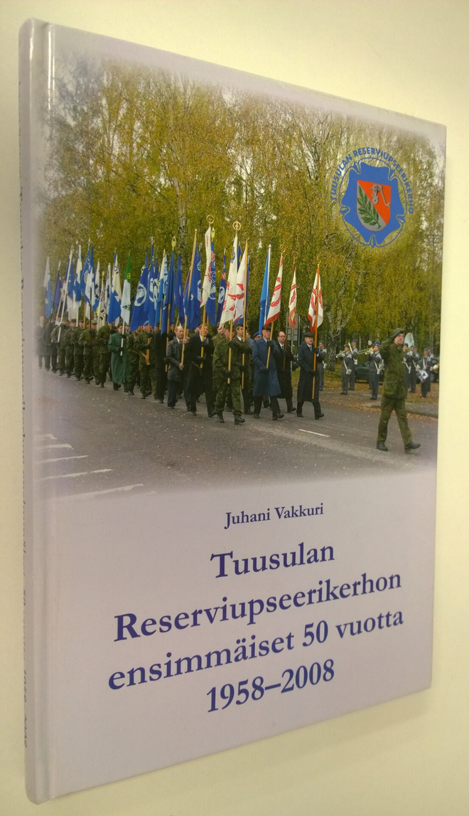 Juhani Vakkuri : Tuusulan reserviupseerikerhon ensimmäise...