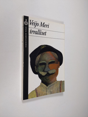 Veijo Meri : Irralliset