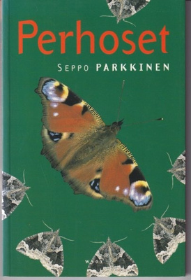 Seppo Parkkinen: Perhoset