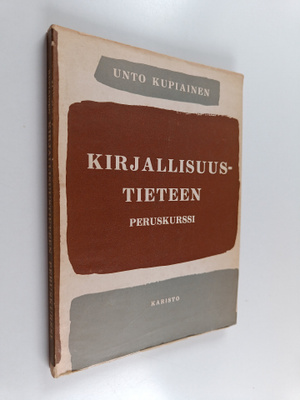 Unto Kupiainen : Kirjallisuustieteen peruskurssi