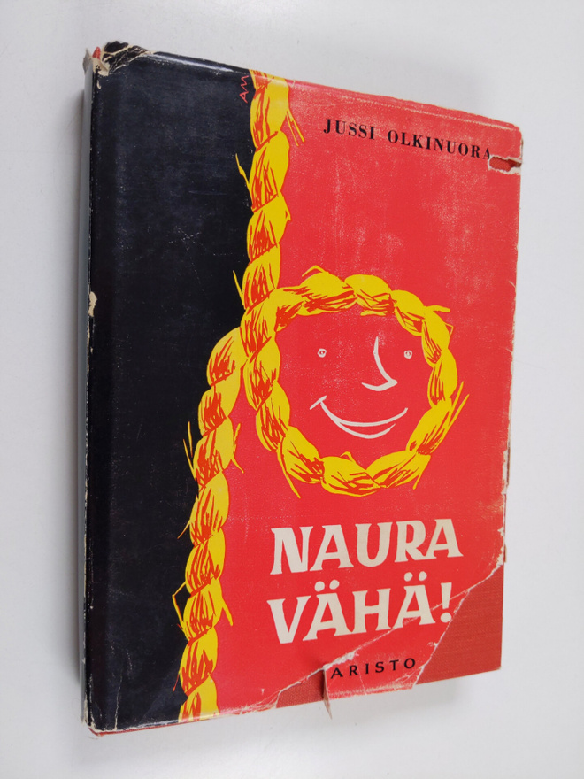 Jussi Olkinuora : Naura vähä