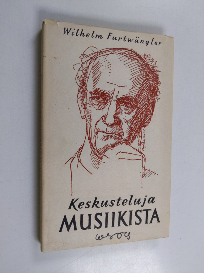 Wilhelm Furtwängler : Keskusteluja musiikista