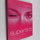 Tracey Cox : Superflirtti - pikkukuva 1