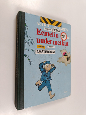 Astrid Lindgren : Eemelin uudet metkut