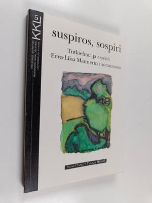 Tuula (toim.) Hökkä : Suspiros, sospiri : tutkielmia ja e...