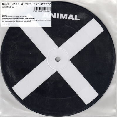 7” SINGLE RSD PIC DISC Nick Cave & The Bad Seeds - Animal X