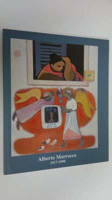 Alberto Morrocco (1917-1998) : Memorial exhibition 4-27 O...