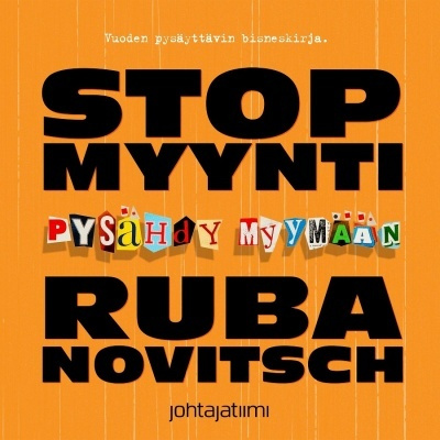 Mika D. Rubanovitsch: STOP-myynti - pysähdy myymään