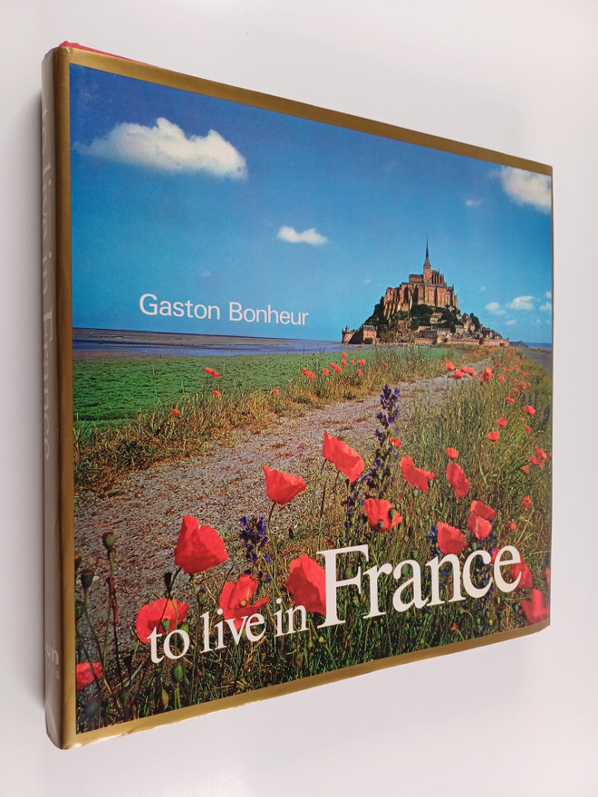 Gaston Bonheur : To Live in France