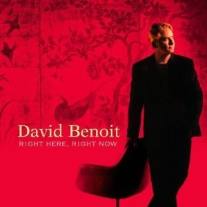 David Benoit - Right Here, Right Now  - CD
