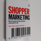 Shopper marketing : how to increase purchase decisions at... - pikkukuva 1