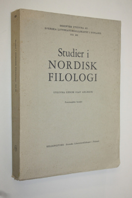 Studier i nordisk filologi 56 : Utgivna genom Olav Ahlbäck