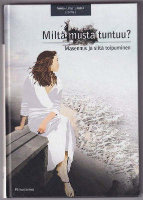 Anna-Liisa Lämsä (toim.): Miltä musta tuntuu?