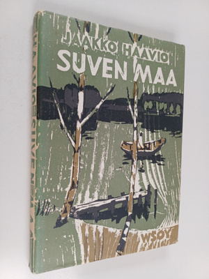 Jaakko Haavio : Suven maa : runoja