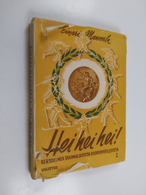 Einari Mannerla : Hei, hei, hei! : kertoelmia suomalaisis...