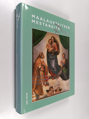 Pinx : maalaustaiteen mestareita 1 : Kirkon ja kuninkaan ...