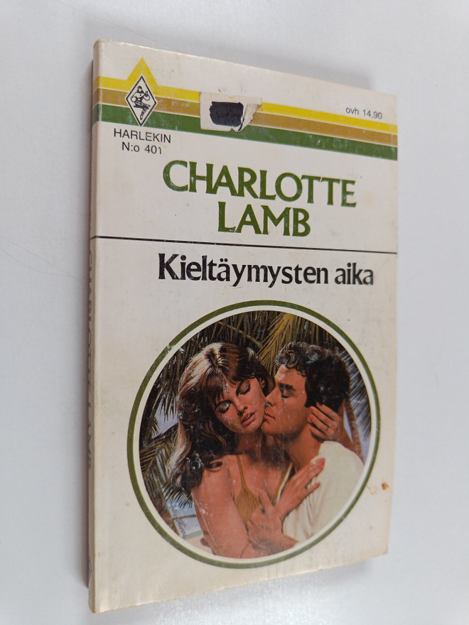 Charlotte Lamb : Kieltäymysten aika