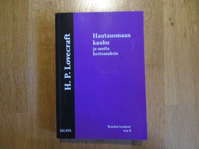 H.P. LOVECRAFT Kootut teokset osa 4 : Hautausmaan kauhu 1.p.
