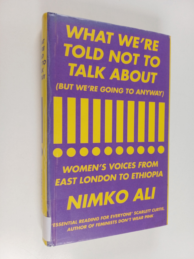 Nimko Ali : What we're told not to talk about (but we're ...