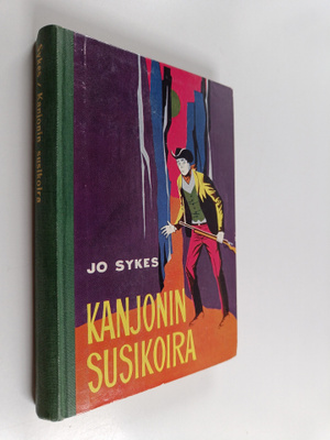 Jo Sykes : Kanjonin susikoira : seikkailukertomus Montana...
