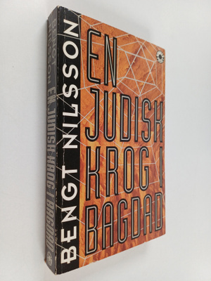 Bengt G Nilsson : En judisk krog i Bagdad