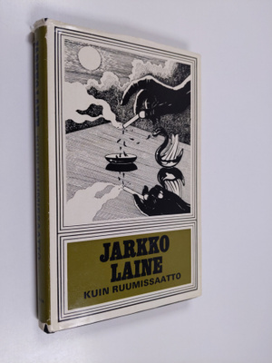 Jarkko Laine : Kuin ruumissaatto