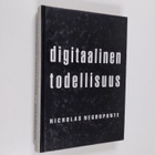 Nicholas Negroponte : Digitaalinen todellisuus - pikkukuva 1
