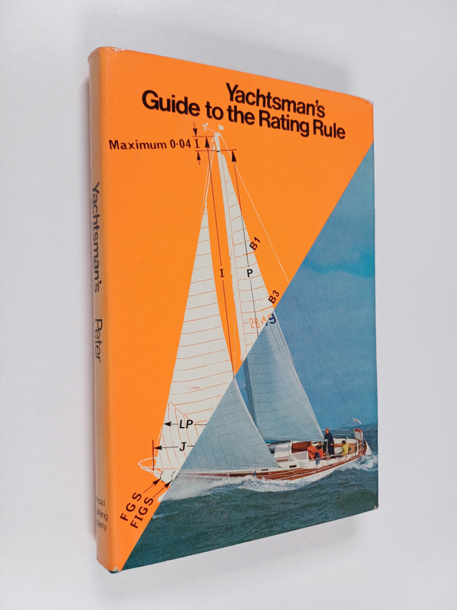 Peter Johnson : Yachtman's guide to rating rule