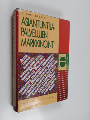 Jorma Sipilä : Asiantuntijapalvelujen markkinointi