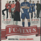 Fc Venus (miesten peli naisten säännöt (34313) komedia - pikkukuva 2