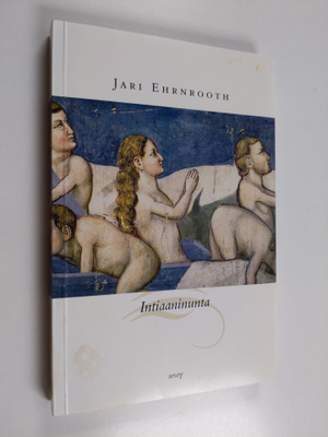 Jari Ehrnrooth : Intiaaninunta : muunnelmia Danten kierto...