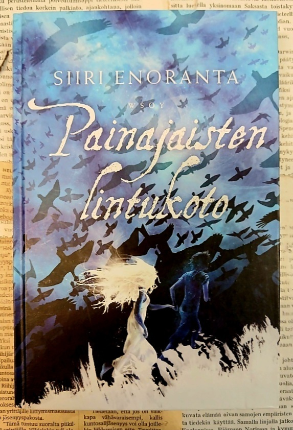 Siiri Enoranta - Painajaisten lintukoto (sid.)