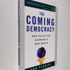 Ann Florini ym. : The Coming Democracy - New Rules For Ru... - pikkukuva 1